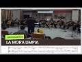 La Mora Limpia - Justo Santos | Sheet Music