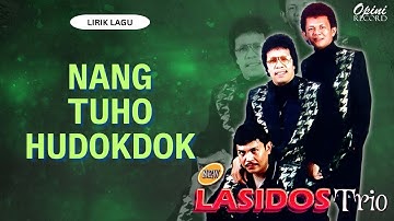New Lasidos Trio - Nang Tuho hudokdo (Video Lirik)