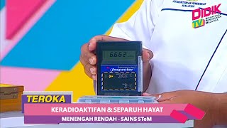 Teroka 2021 Menengah Rendah: Sains STeM - Keradioaktifan & Separuh Hayat