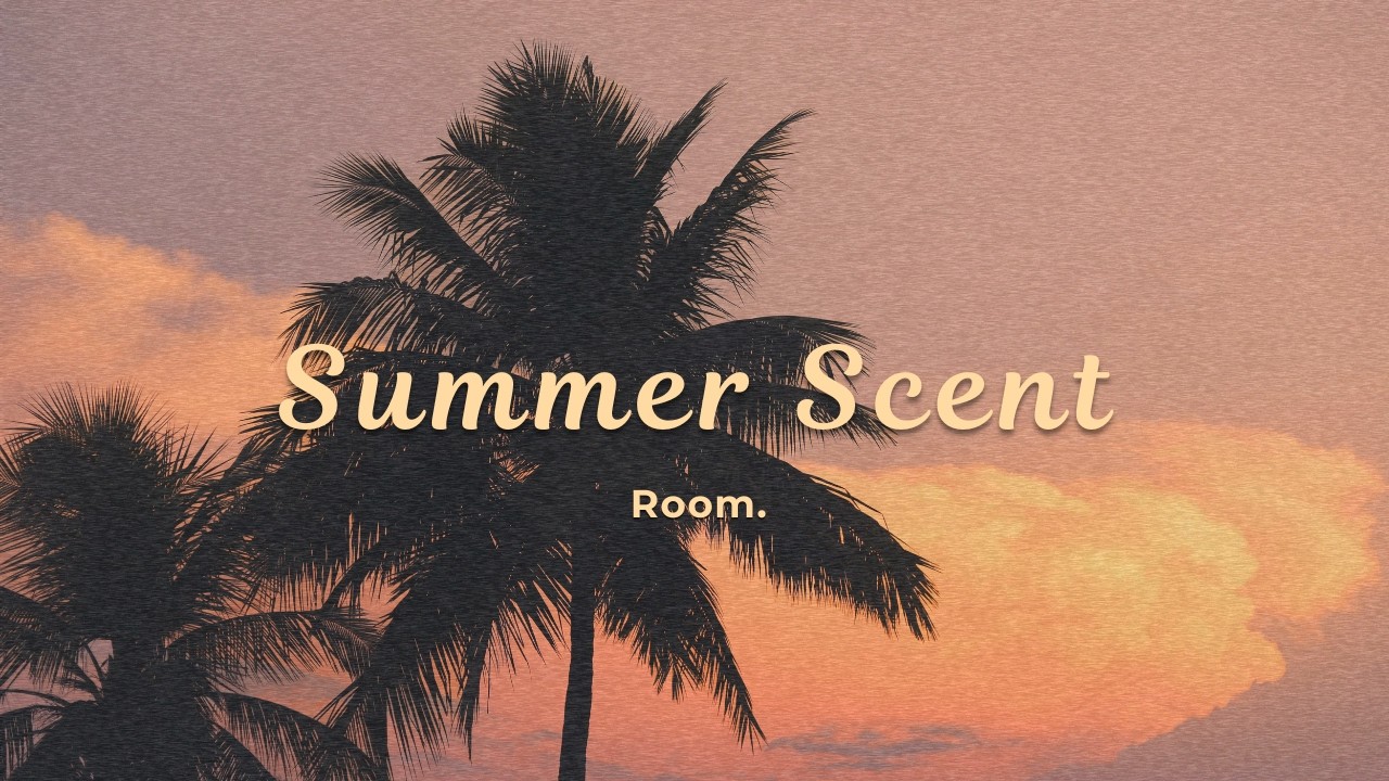 Room. - Summer Scent (Official Lyric Video)