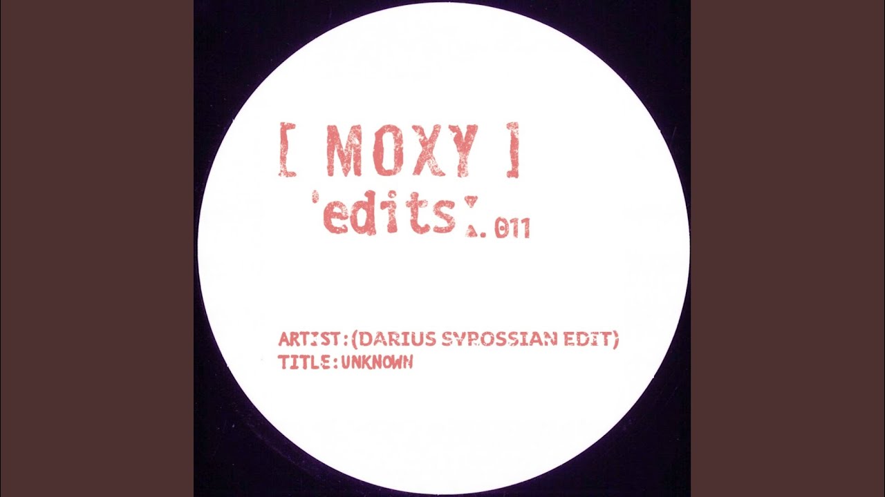 在 YouTube 上观看 Moxy Edits 011 (Darius Syrossian)