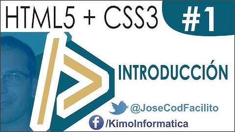 Curso de HTML5 + CSS3 - 01 Introducción | Web Autoajustable en dispositivos