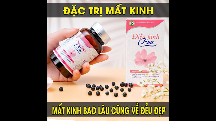 Review thuốc điều kinh bà kiều năm 2024