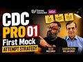 CDC Pro Mock 1 Is Here — How to Approach Your First Mock | GP × Gejo Live