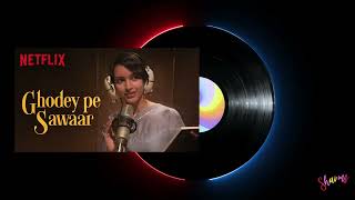 Ghodey Pe Sawaar  Official Music Video  Triptii Dimri  Qala  Netflix India