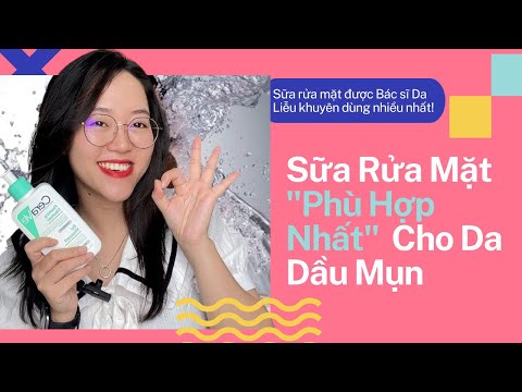 Video Sữa Rửa Mặt Cho Da Dầu Mụn | Thái Hà Thích Skincare |... - youtube