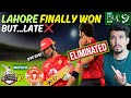 Lahore got 1st win in 8th match finally eliminated  philosophy issue of lq  post match review