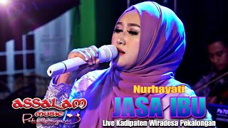 JASA IBU Cover live Nurhayati Assalam Musik Pekalongan