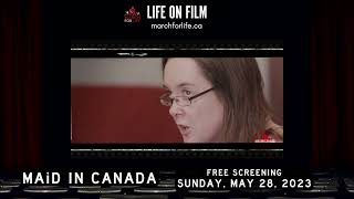 Life on Film presents MAiD in Canada, Episode 1 | MAiD for the Vulnerable | Trailer