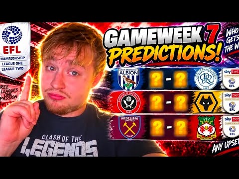 CHAMPIONSHIP PREDICTIONS GAMEWEEK 7
