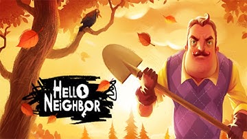 Hello Neighbor - Gameplay Walkthrough Act 1 (Android, iOS) #1