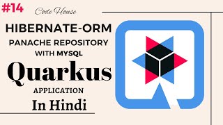 Famous Part-14 Hibernate-ORM PanacheRepository with MySQL | How to use hibernate ORM Quarkus |Hibernate ORM Net Worth