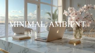 Deep Work Music ~ Ambient Focus Music for Ultimate Productivity &amp; Quiet Workspace
