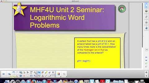 MHF4U Unit 2 Seminar Part IV - Logarithmic Word Problems