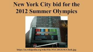 New York City bid for the 2012 Summer Olympics
