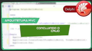 Curso Delphi Aula 84   Arquitetura MVC   Parte 6