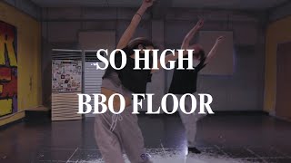 Doja Cat - So High || BBO FLOOR TECHNIQUE || BEATMIX DANCE STUDIO PRO