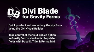 Divi Blade for Gravity Forms - Demo and Feature Highlights