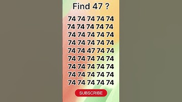 Find"47"||😍||#opticalillusion #braintest #iqtest #youtube #youtubeshorts#shorts #shortsfeed #iq