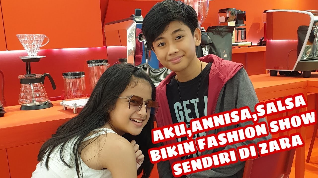 Annisa,salsa,Aku jadi sultan BORONG produk ZARA😍😍🙏🙏😍