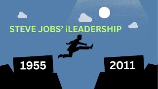 THE STEVE JOBS WAY, iLEADERSHIP FOR A NEW DIGITAL AGE