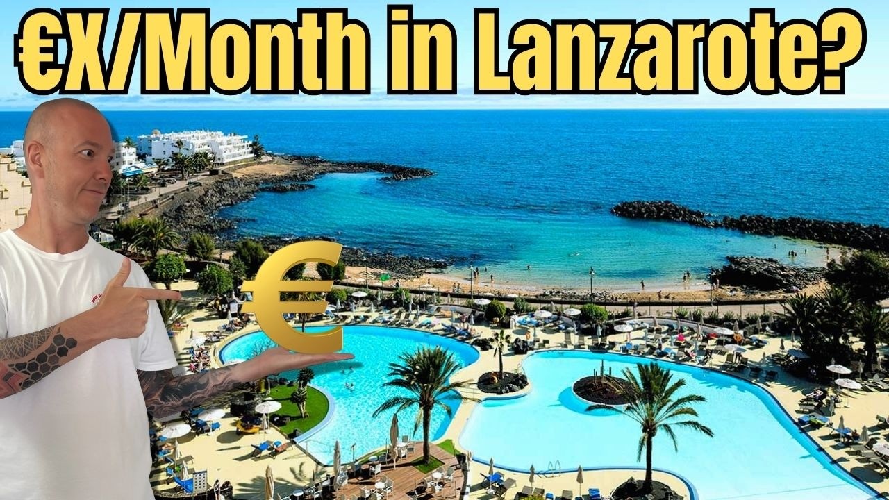 I Spent £2.7K to Live in Lanzarote for a Month – Rent, Food & Everything