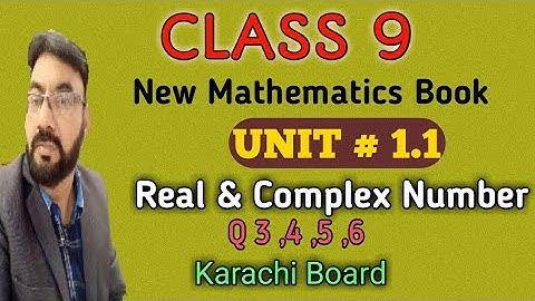 Class 9|Unit 1.1|Real And Complex Number|New Mathematics Book| Karachi board|Shahid Concept Academy