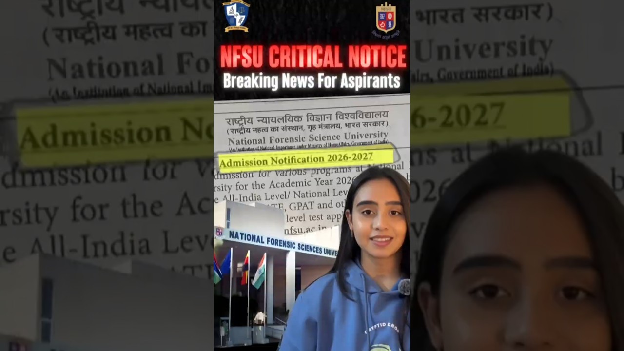 NFSU Admission Notification 2026-27 | Major Update | RRU #forensicscience #nfat #nfsuadmissions2026