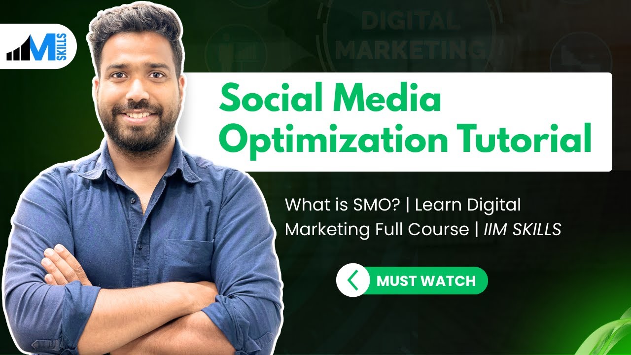 ⁣Social Media Optimization Tutorial | What is SMO? | Learn Digital Marketing Full Course | IIM SKILLS