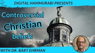 The First Christian Heresies With Dr. Bart Ehrman