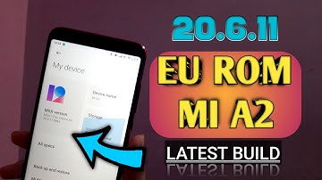 MIUI 12 20.6.11 MI A2 EU ROM | REDMI NOTE 7 Port | MI A2 Latest Update