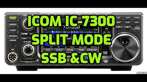 ICOM IC-7300 Split Mode - SSB and CW