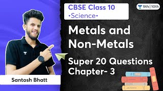 Metals and Non-Metals | Ch- 3 | Super 20 Questions | Half Yearly Revision | Santosh Bhatt screenshot 1