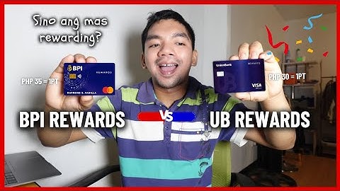 BPI Rewards Credit Card 🆚️ UnionBank Rewards Credit Card | Points & Rewards