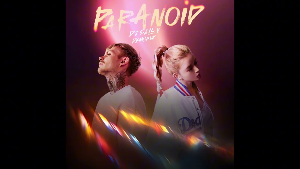 Watch DJ SALLY x DEMCHUK - Paranoid (Official Visualizer) on YouTube Watch DJ SALLY x DEMCHUK - Paranoid (Official Visualizer) on YouTube
