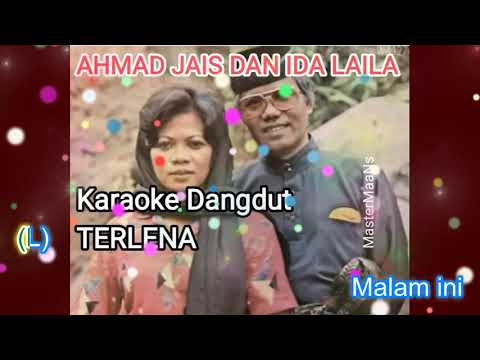AHMAD JAIS \u0026 IDA LAILA -TERLENA (karaoke m1)