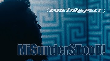 InRetrospect - MiSunderSTooD! (OFFICIAL VIDEO)