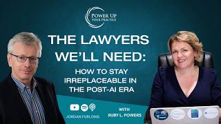 Ep. 105: The Lawyers We’ll Need: How to Stay Irreplaceable in the Post-AI Era with Jordan Furlong Guide