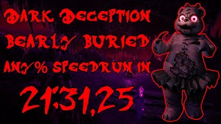 DARK DECEPTION Bearly Buried ANY% WORLD RECORD SPEEDRUN IN 21:31.25