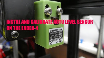 Install And Calibrate Auto Bed level sensor on the Ender 4