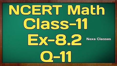 Class 11th Ex-8.2 Q 11 (Binomial Theorem ) Maths CBSE NCERT