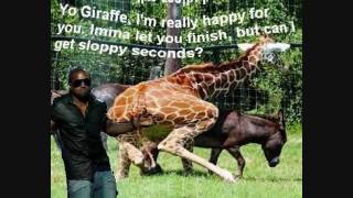 Yo, I'ma Let you finish....