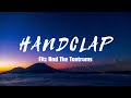 HandClap Fitz And The Tantrums Lyric Song