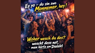 Download Lagu Ey yo (do sin zwo Monnemer, hey MP3