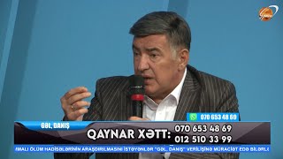 Loğman Abdullayev Söz Deyəndə Üstümüzə Hücum Edirlər - Gəl Danış