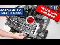 HOW TO! MAX HP 4.6L FORD 2V MODS!