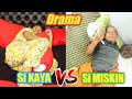 Si kaya vs si miskin  drama lucu  eybel channel