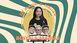 Download lagu Menyala Abangku   Musik Video  - 181 musik ft Melida
