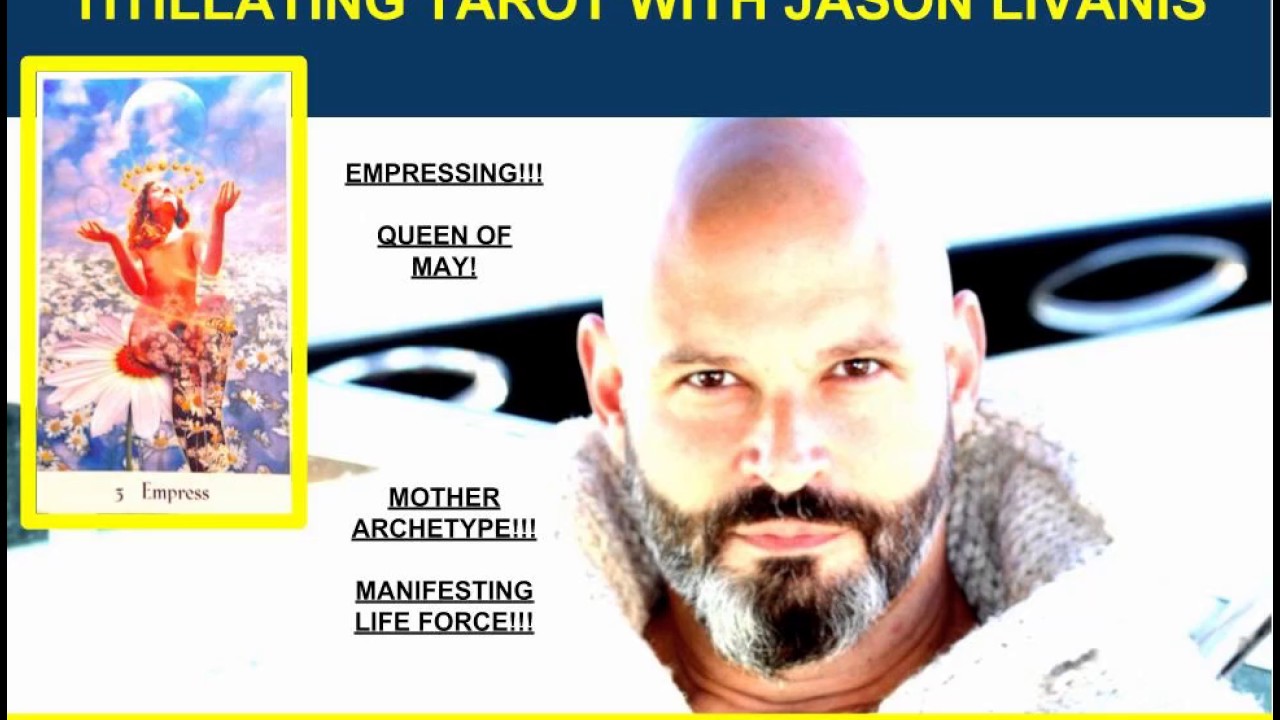 Titillating Tarot with Jason Livanis - The Empress