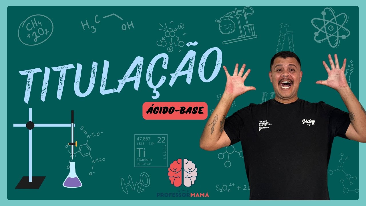 TITULAÇÃO ÁCIDO/BASE - COMO CALCULAR?